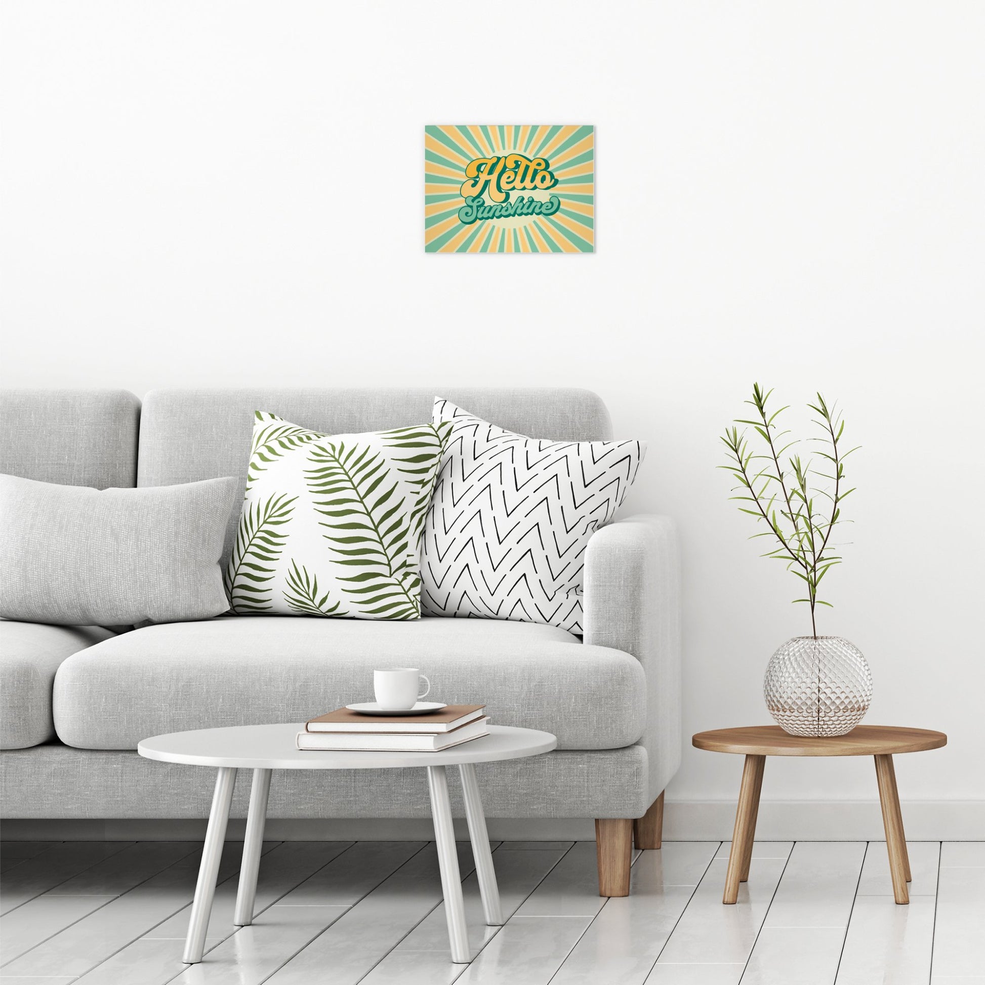 A contemporary modern room view showing a small size metal art poster display plate with printed design of a Hello Sunshine Quote