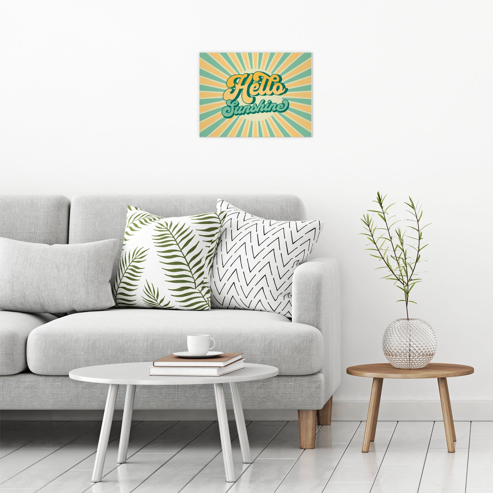 A contemporary modern room view showing a medium size metal art poster display plate with printed design of a Hello Sunshine Quote